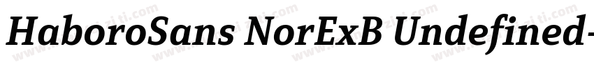 HaboroSans NorExB Undefined字体转换